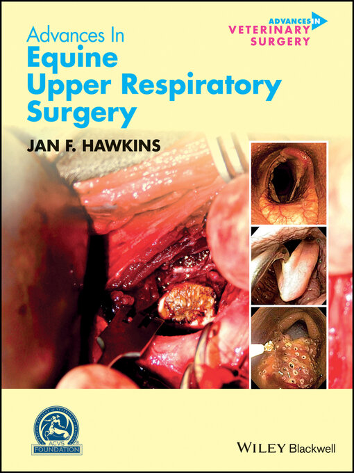 Title details for Advances in Equine Upper Respiratory Surgery by Jan F. Hawkins - Available